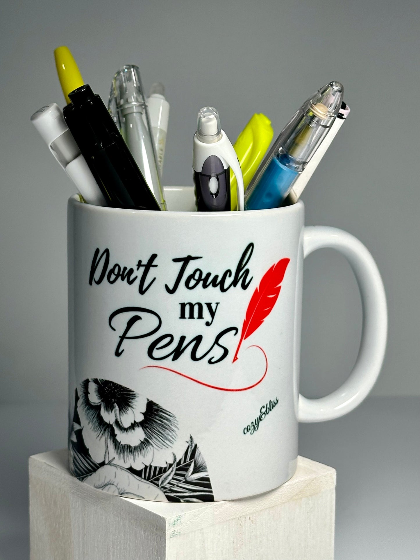 Don't Touch My Pens