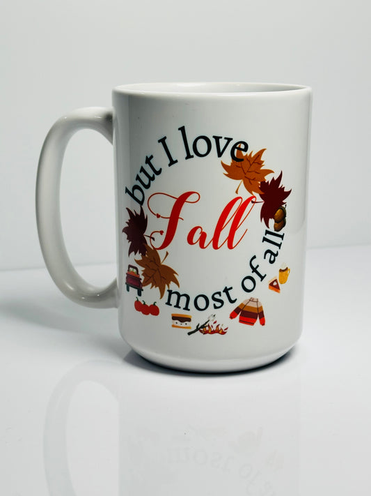 Love Fall Most of All Mug- Leaves